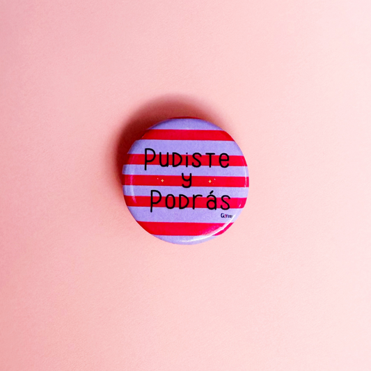 Botón | Pudiste y Podrás