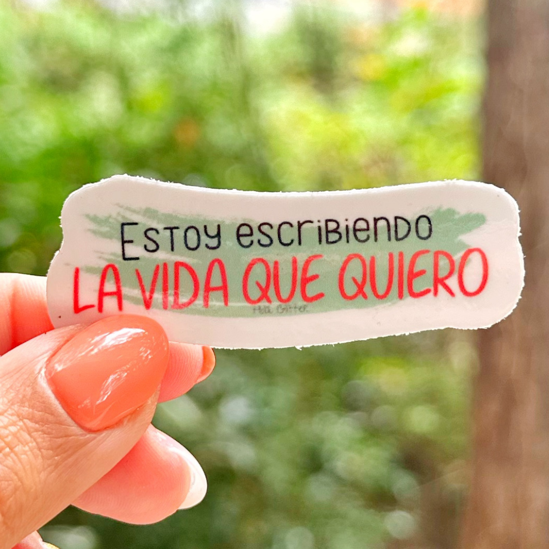 XS | Sticker | Estoy escribiendo la vida que quiero