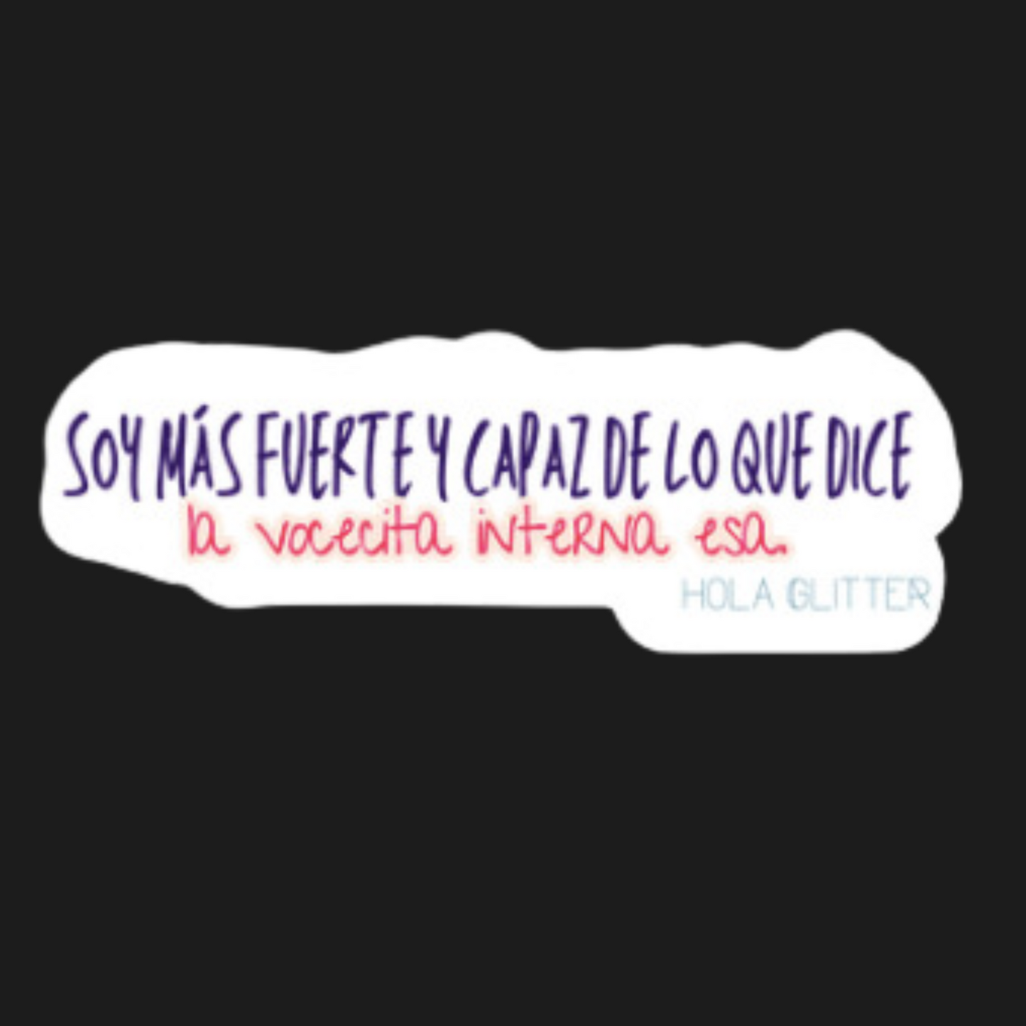 Soy Fuerte y Capaz - Sticker