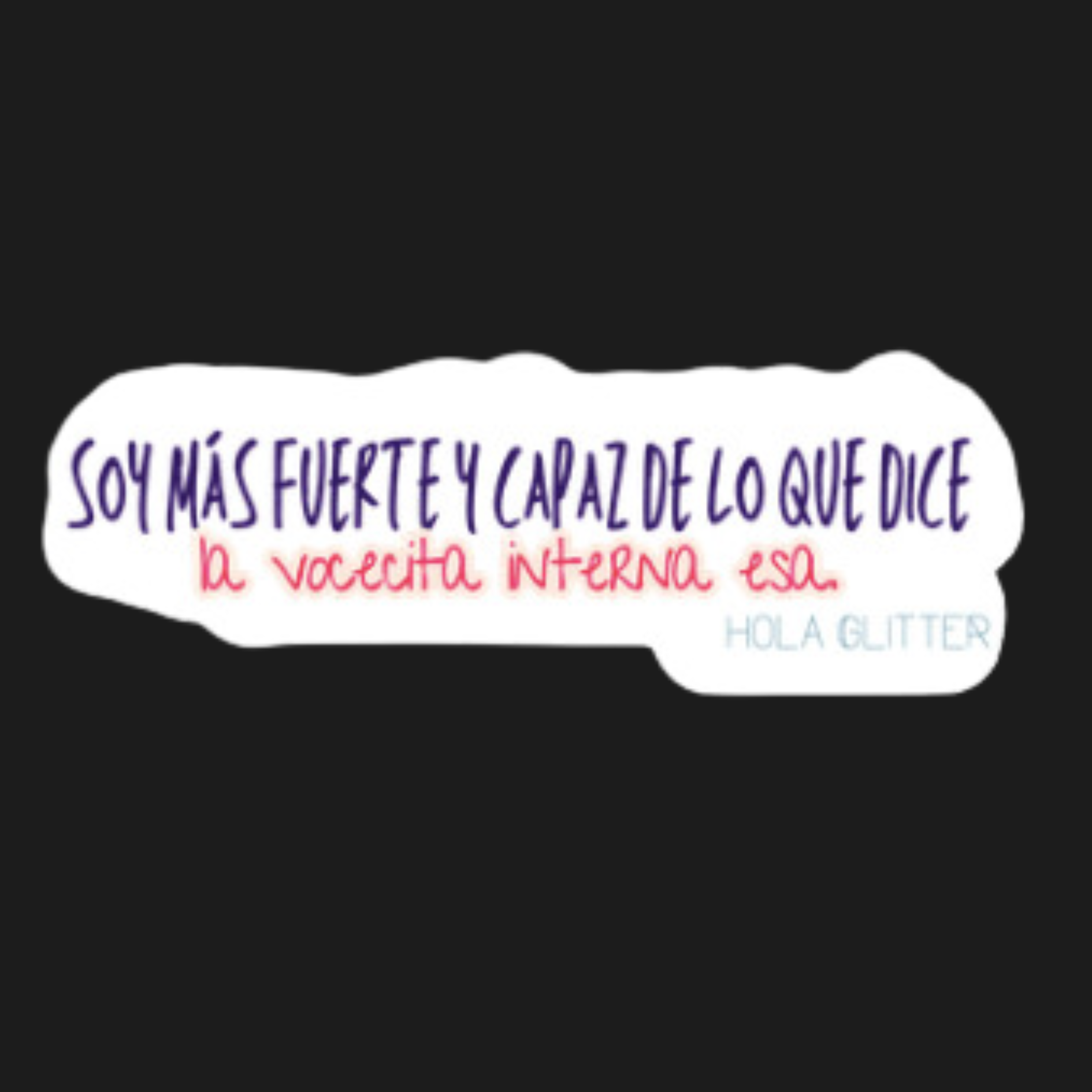 XS | Sticker | Soy Fuerte y Capaz