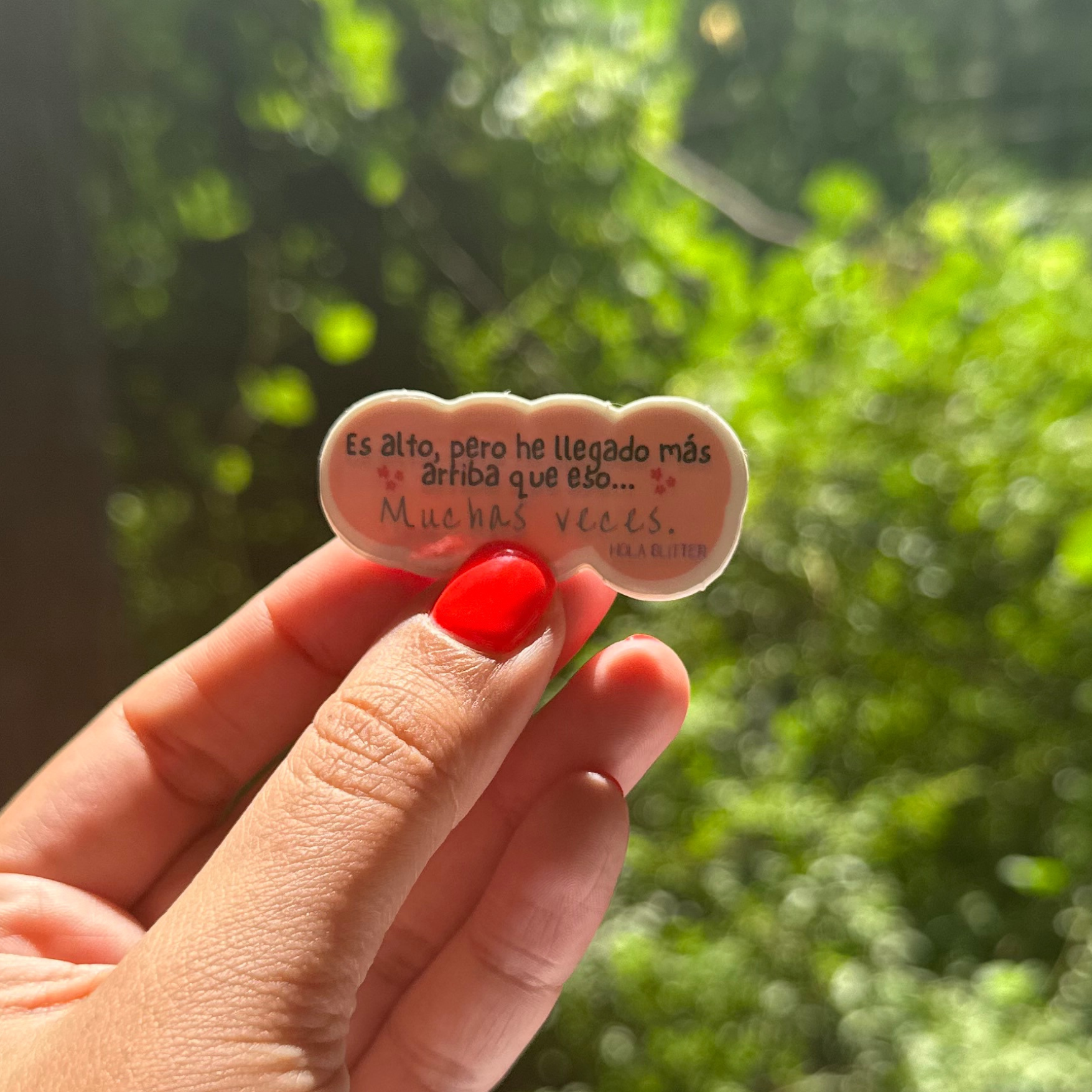 XS | Sticker | He llegado más Arriba