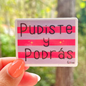 M | Sticker | Pudiste y Podrás