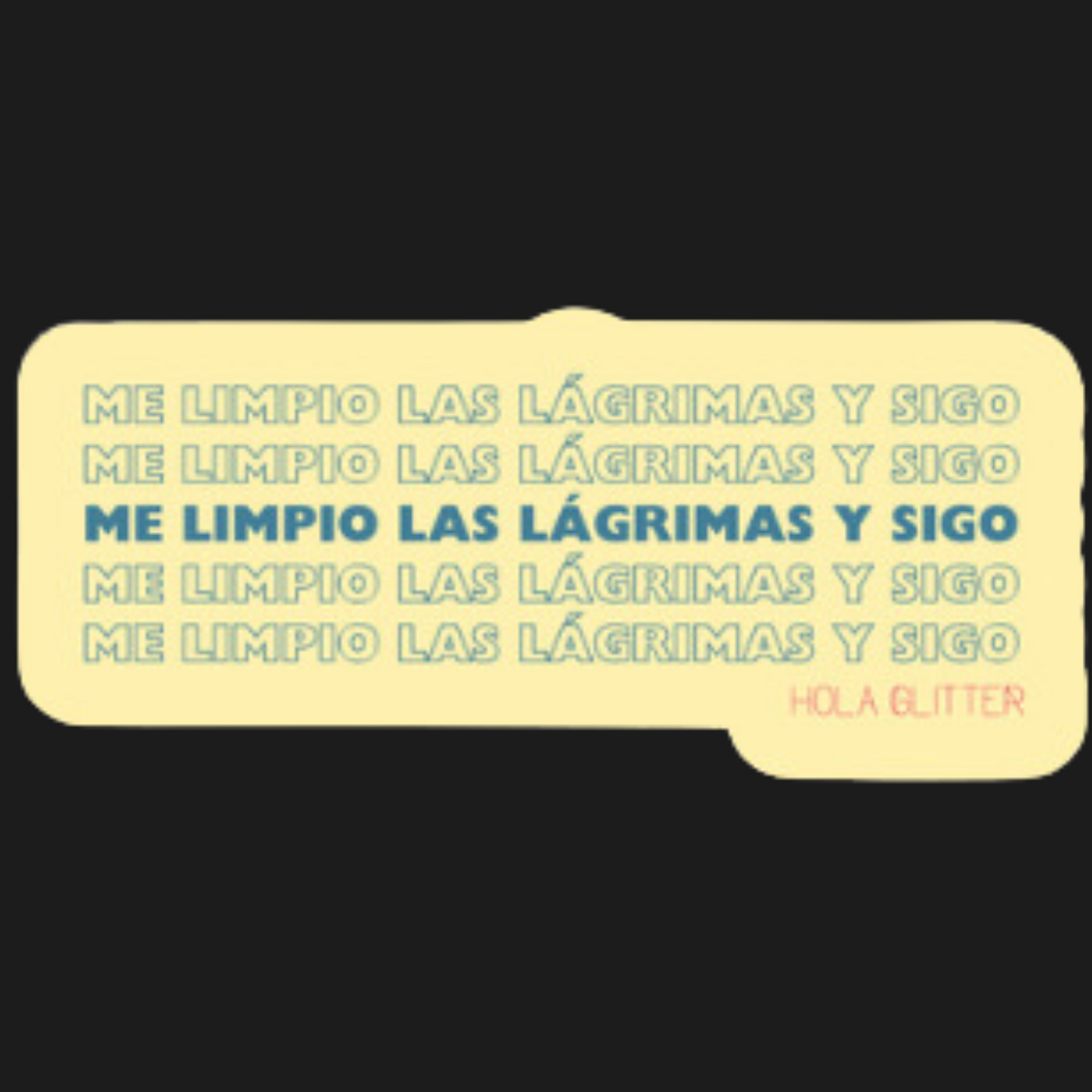 Limpio y Sigo - Sticker